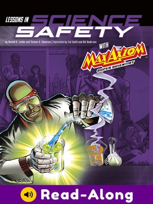 cover image of Lessons in Science Safety with Max Axiom Super Scientist